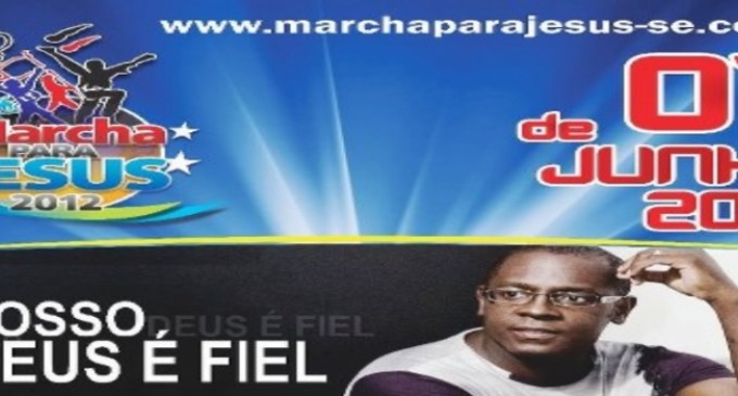 Mais uma edição da Marcha para Jesus será realizada em Aracaju