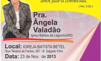 Pra. Ângela Valadão, da Igreja Batista da Lagoinha/MG estará pela primeira vez em Aracaju neste fim de semana.