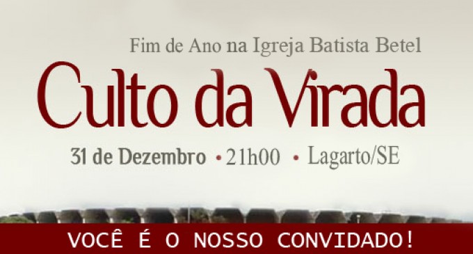 Assista o Culto da Virada da Igreja Batista Betel pela TVJI