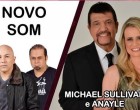 Novo Som e Michael & Anayle Sullivan confirmam presença na Expoevangélica 2016