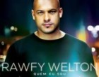 Rawfy Welton lança álbum “Quem Eu Sou”