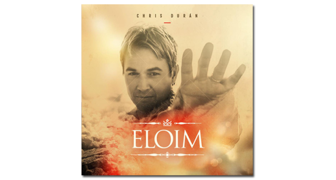 Chris Durán lança disco “Elohim” pela MK Music, após 4 anos de hiato