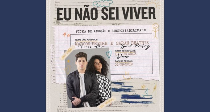 Marcos Freire lança o single “Eu Não Sei Viver”, com participação de Sarah Beatriz