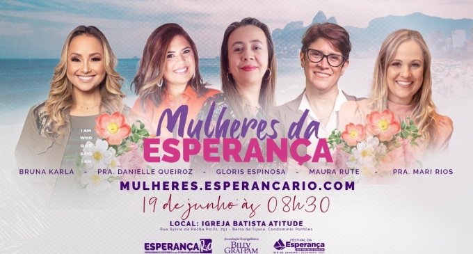 Encontro Mulheres da Esperança acontecerá neste sábado, no Rio