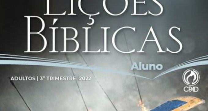 Revista Lições Bíblicas de Adultos para o 3º Trimestre de 2022