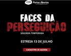 Faces da Perseguição   segunda temporada