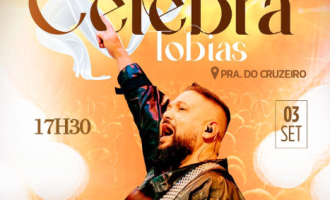 Celebra Tobias terá a participação do cantor Fernandinho
